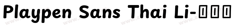 Playpen Sans Thai Li字体转换